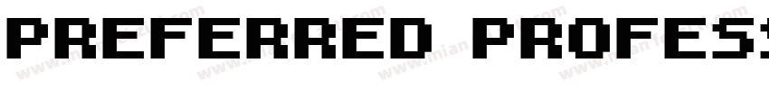 Preferred Professional字体转换